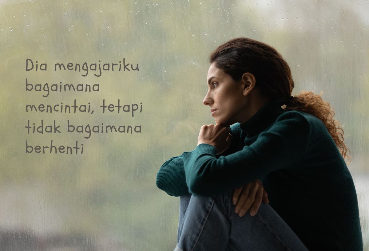 50 Kata-Kata Galau Paling Menyentuh Hati Saat Rindu dan Kehilangan